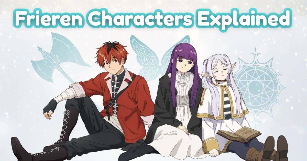 Frieren Characters Explained