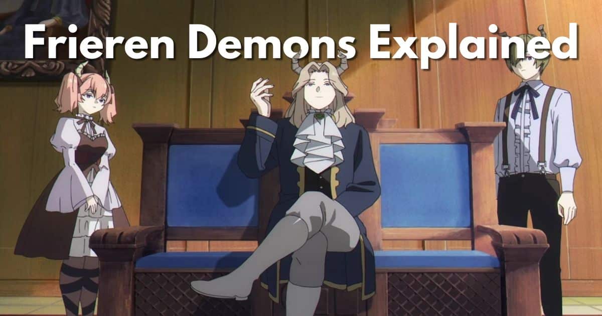 Frieren Demons Explained