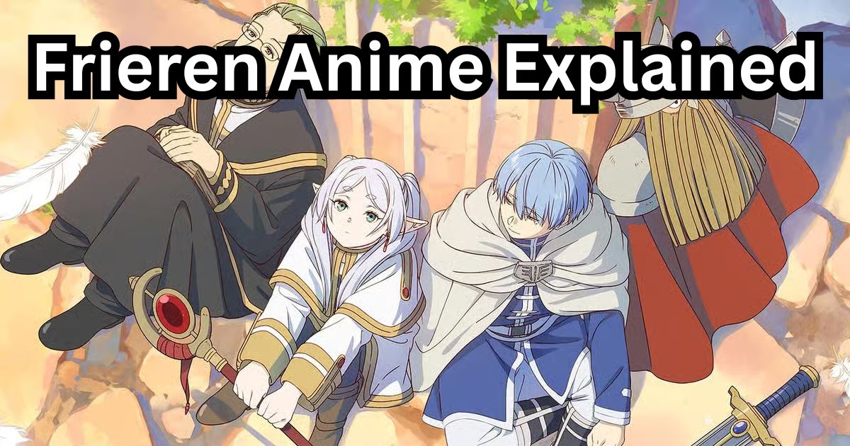 frieren anime explained