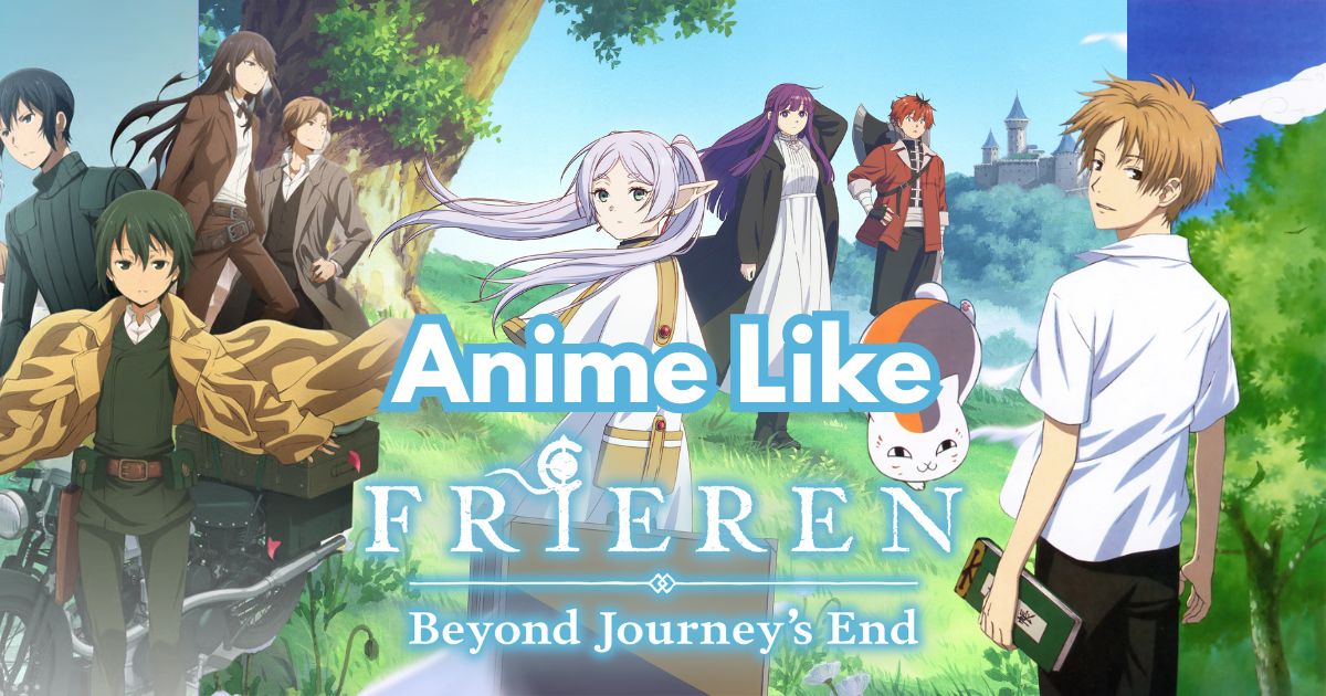 Anime like Frieren